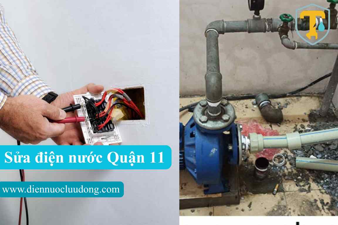 Bảng giá Sửa điện nước Quận 11 Bảng giá Sửa điện nước Quận 11
