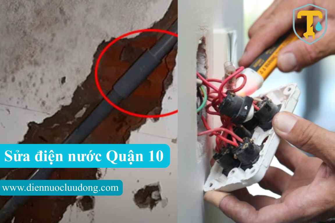 Sửa điện nước Quận 10